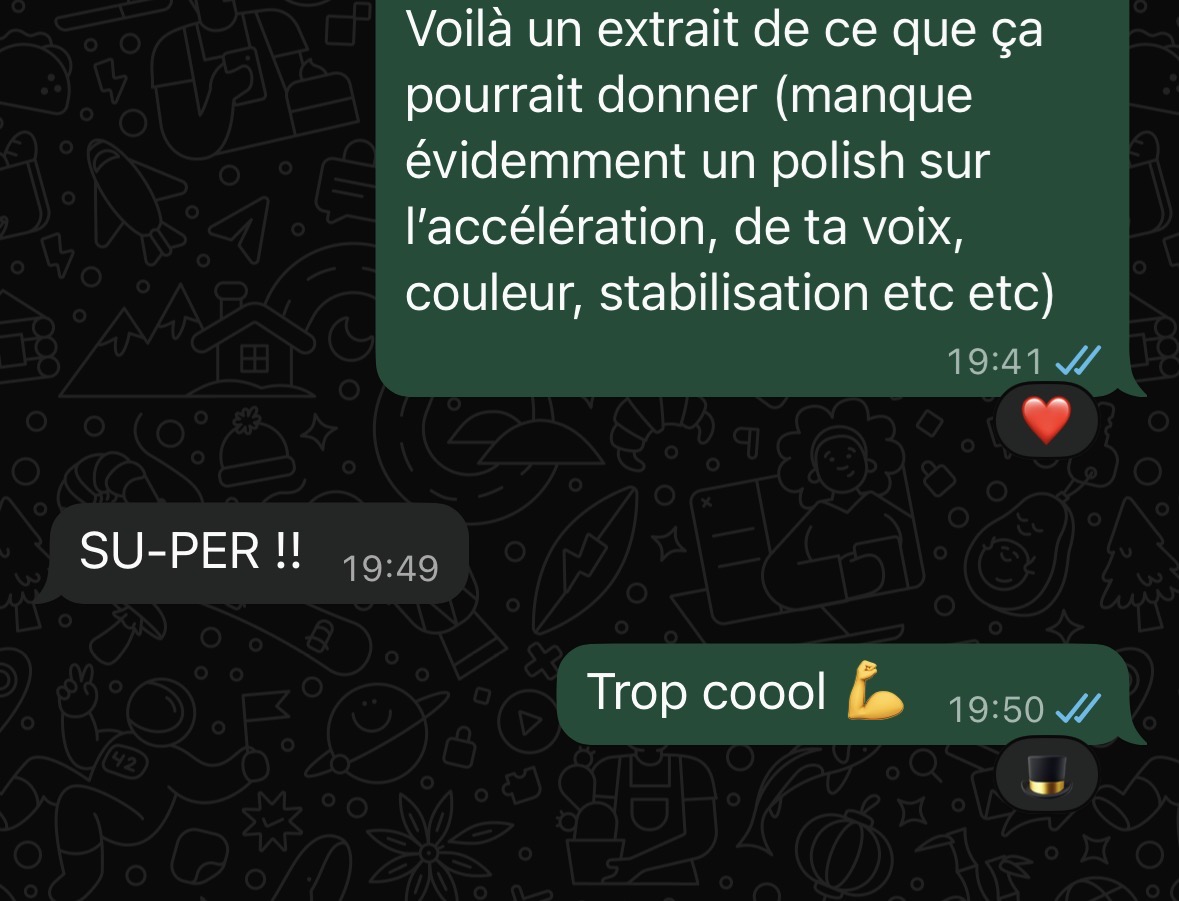 Capture d'écran conversation client. Retour positif vidéo